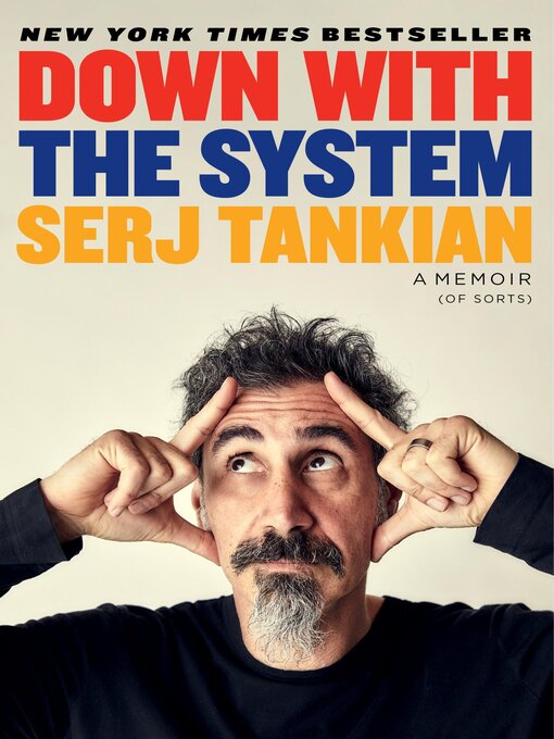 Title details for Down with the System by Serj Tankian - Wait list